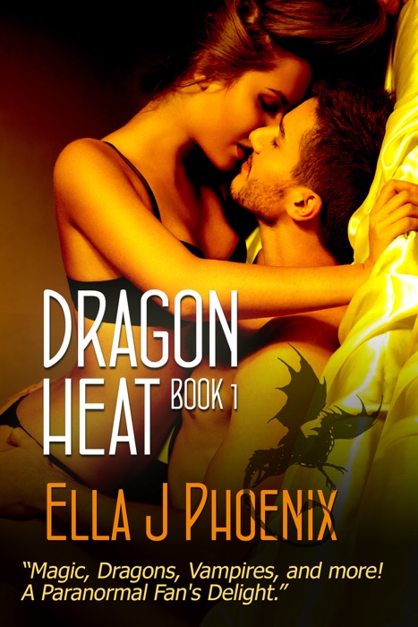 Dragon Heat (Book 1 of the Dragon Heat series)