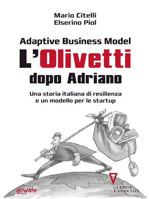 Adaptive Business Model. L’Olivetti dopo Adriano