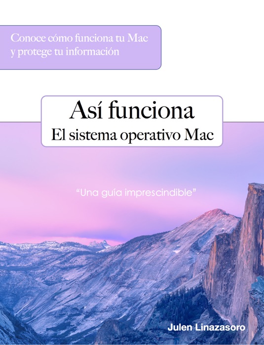 Así funciona el sistema operativo Mac