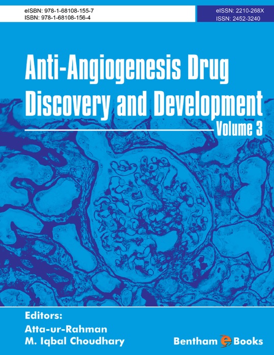 Anti-Angiogenesis Drug Discovery and Development, Volume 3