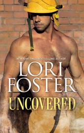 Uncovered - Lori Foster by  Lori Foster PDF Download