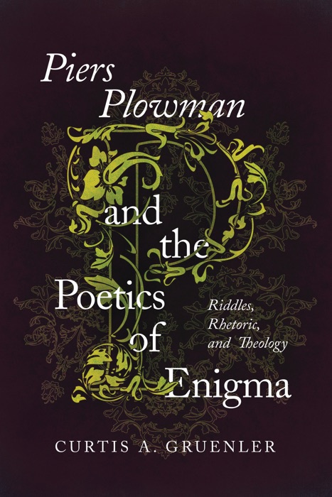 Piers Plowman and the Poetics of Enigma