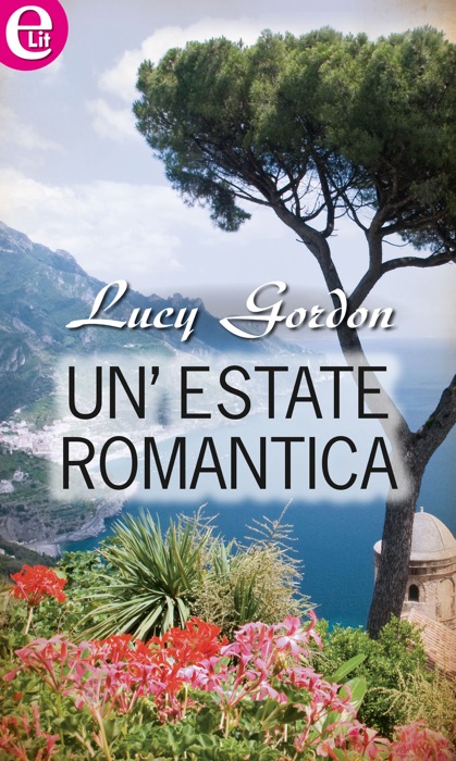 Un'estate romantica (eLit)