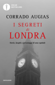 I segreti di Londra - Corrado Augias