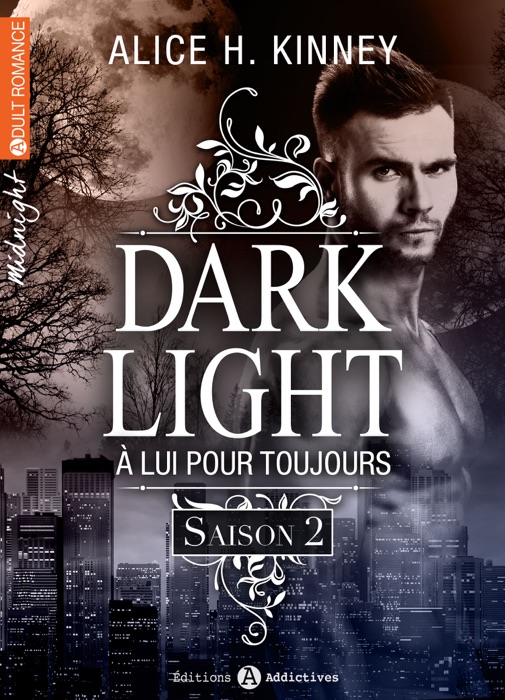 Dark Light - À lui pour toujours (intégrale saison 2)