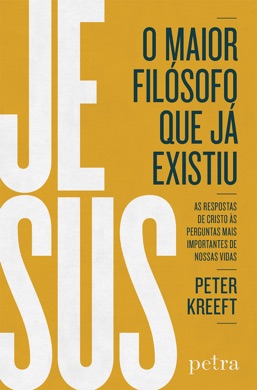 Capa do livro A Filosofia de Jesus de Peter Kreeft