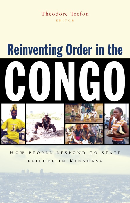 Reinventing Order in the Congo