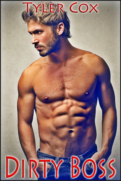 Dirty Boss (Billionaire Gay MM Erotic Romance)