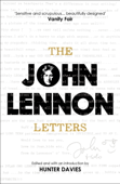 The John Lennon Letters - John Lennon & Hunter Davies