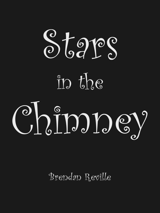 Stars in the Chimney