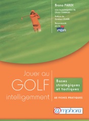 Jouer au golf intelligemment