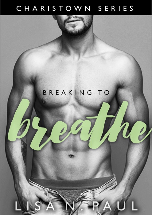 Breaking to Breathe - Complete Series
