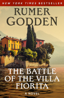 Rumer Godden - The Battle of the Villa Fiorita artwork