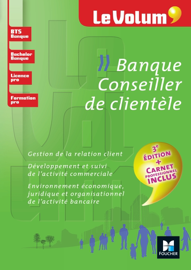 Banque - Conseiller de clientèle - Le Volum' - N 07 Banque - Conseiller de clientèle - Le Volum' - N 07