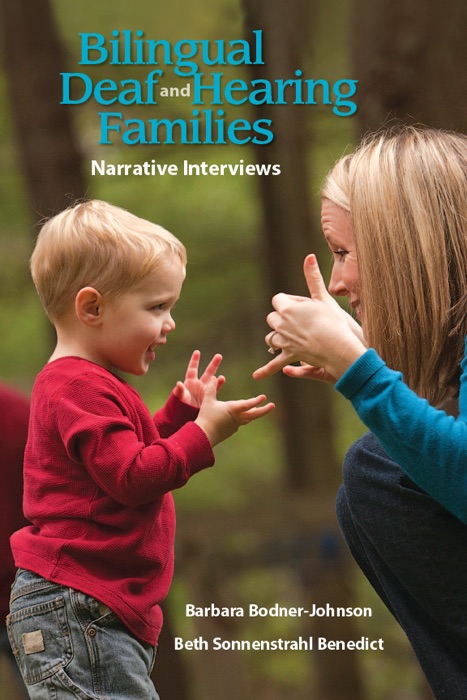 Bilingual Deaf and Hearing Families