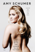 The girl with the lower back tattoo - Amy Schumer