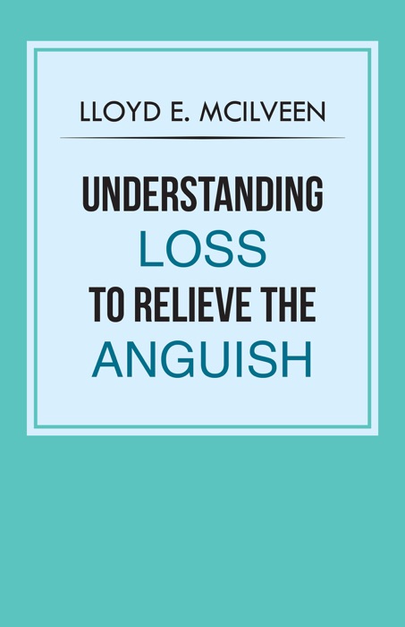 Understanding Loss to Relieve the Anguish