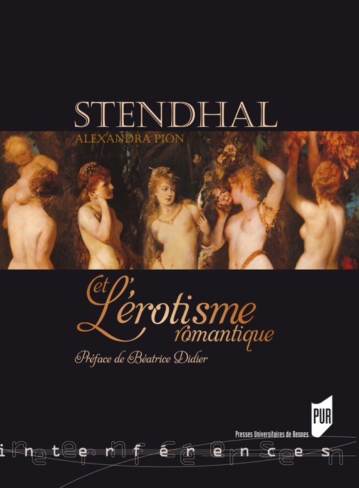 Stendhal et l'érotisme romantique