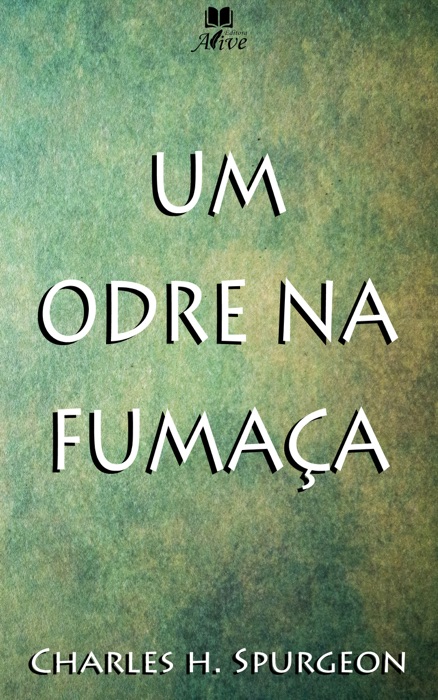 UM ODRE NA FUMAÇA