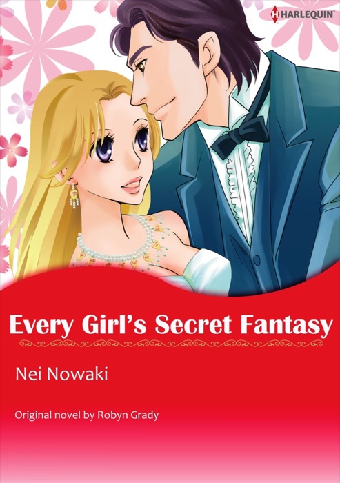 Every Girl's Secret Fantasy(Harlequin Comics)