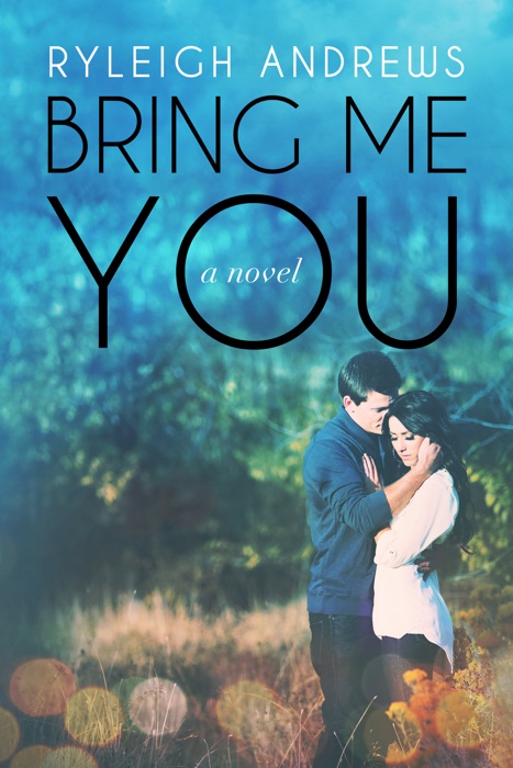 Bring Me You