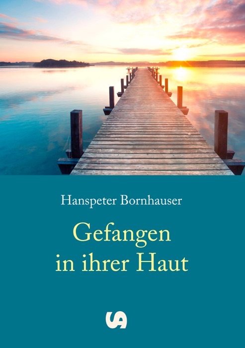 Gefangen in ihrer Haut