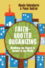 Rev. Alexia Salvatierra & Peter Heltzel - Faith-Rooted Organizing artwork