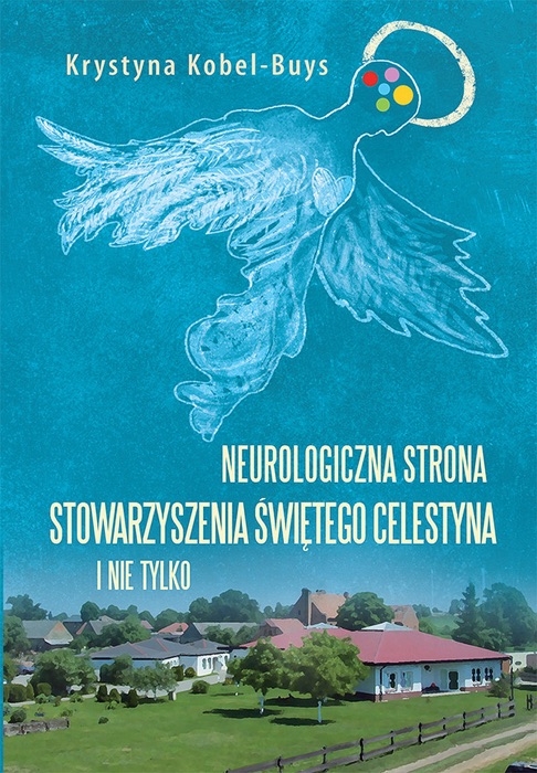 Neurologiczna strona Stowarzyszenia Świętego Celestyna i nie tylko