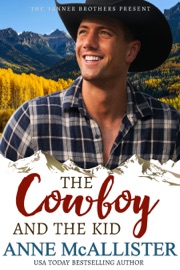 The Cowboy and the Kid - Anne McAllister by  Anne McAllister PDF Download