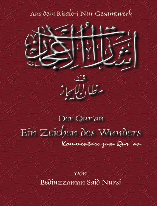 Der Qur’an Ein Zeichen des Wunders