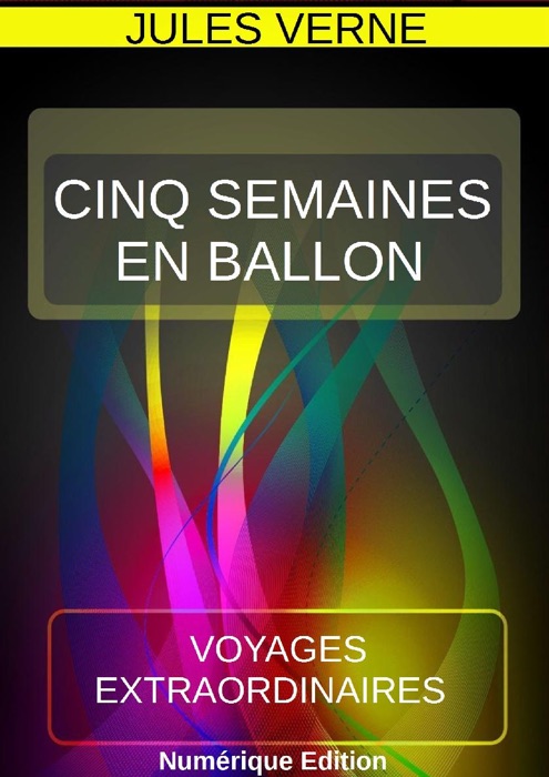 CINQ SEMAINES EN BALLON