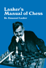 Emanuel Lasker - Lasker's Manual of Chess artwork