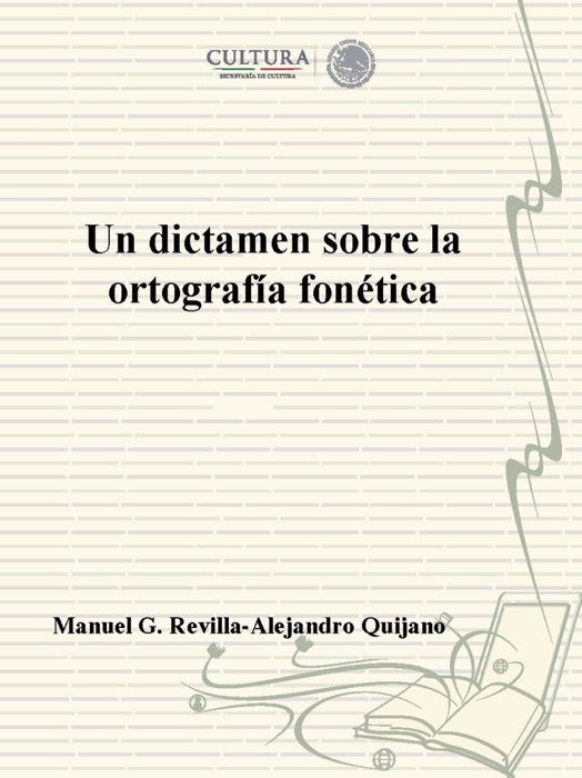 Un dictamen sobre la ortografía fonética