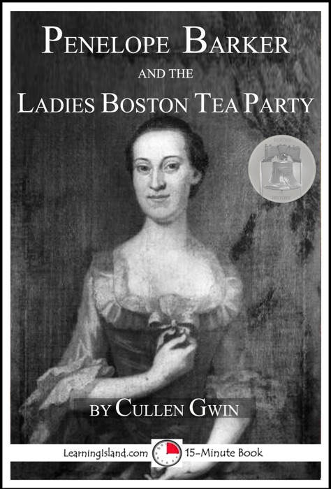 Penelope Barker and the Ladies Boston Tea Party