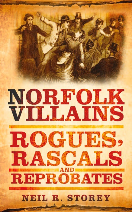 Norfolk Villains