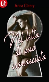 Download Nel letto di uno sconosciuto (eLit)