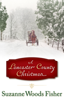Suzanne Woods Fisher - A Lancaster County Christmas artwork