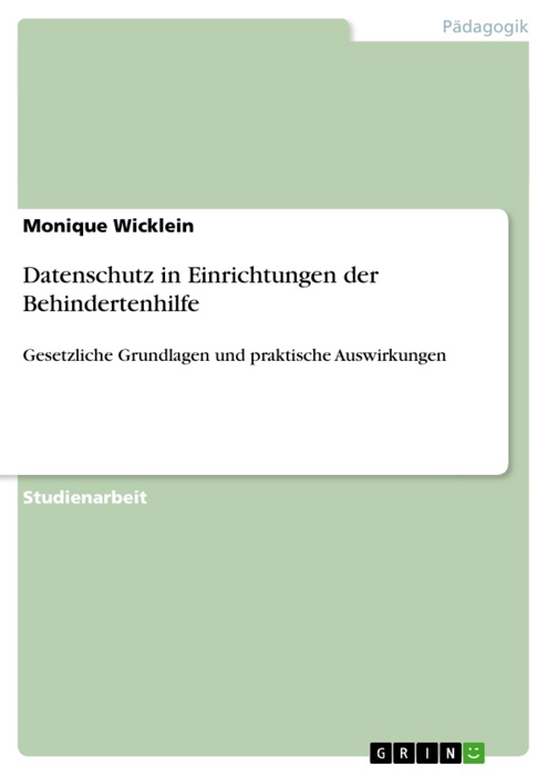 Datenschutz in Einrichtungen der Behindertenhilfe