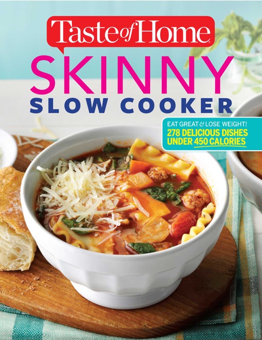 Taste of Home Skinny Slow Cooker