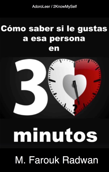 Cómo saber si le gustas a esa persona en 30 minutos