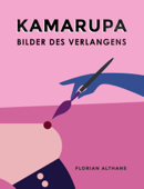 Kamarupa - Florian Althans