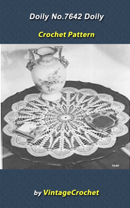 Doily No.7642 Vintage Crochet Pattern eBook