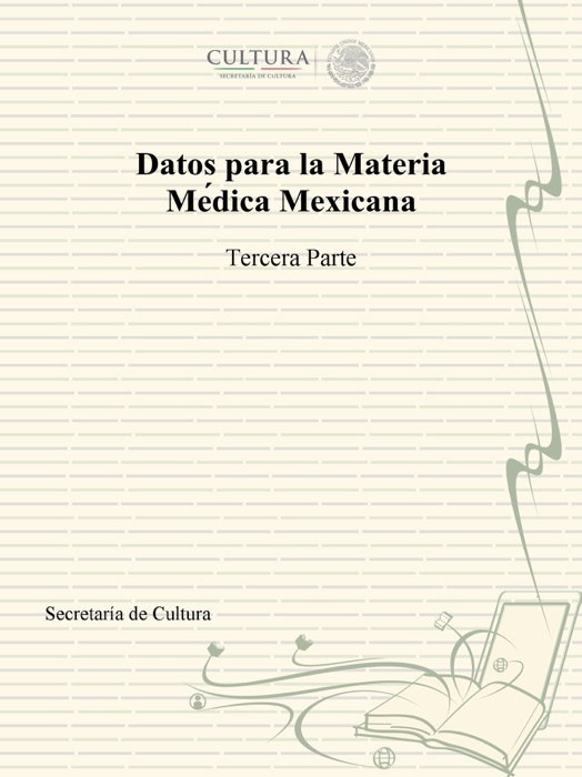 Datos para la Materia Médica Mexicana