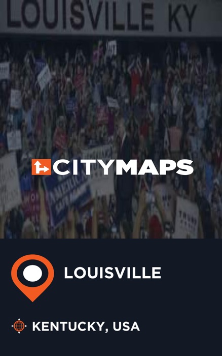 City Maps Louisville Kentucky, USA