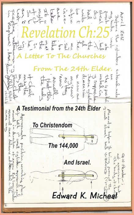 Revelation Ch:25 - a Letter to the Churches from the 24Th Elder