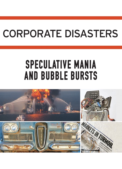 Corporate Disasters: