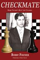 Bobby Fischer & Andy Soltis - Checkmate artwork
