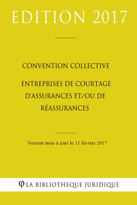 Convention collective Entreprises de courtage d'assurances et/ou de réassurances