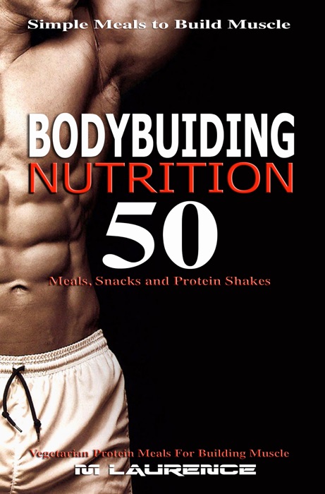 Bodybuilding Nutrition