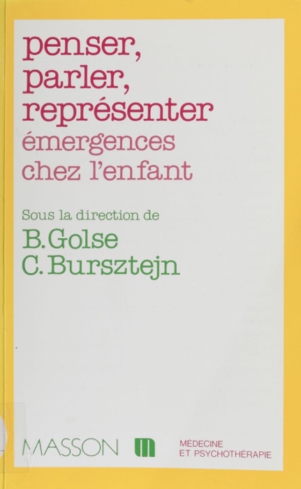 Penser, parler, représenter